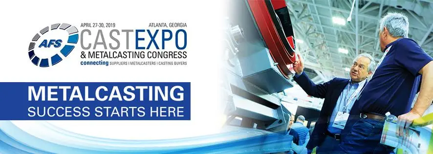 CastExpo & Metalcasting Congress 2019