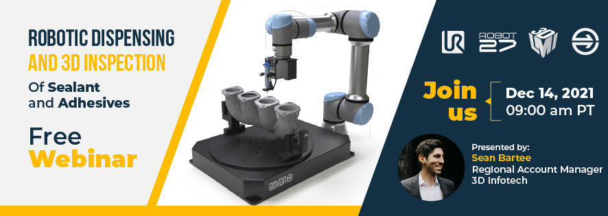 Robotic Dispensing and 3D Inspection of Sealant and Adhesives